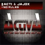 Cover: Acti &amp; Jajox - No Rules