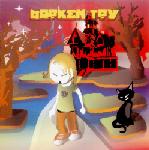 Cover: Broken Toy - In A Dark, Dark House