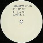 Cover: Bananaman - Tell Me