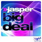 Cover: Jasper - Big Deal (Club Mix)