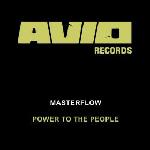 Cover: Masterflow - Power To The People (Original Mix)