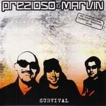 Cover: Prezioso &amp; Marvin - Survival (Original Radio Edit)