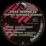 Cover: Tripped & Subversa - Dikke Trienne