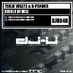 Cover: Toxik Waste &amp; X-Pander - Circle Of Hell