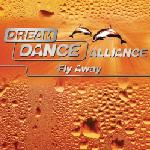 Cover: Dream Dance Alliance - Fly Away (Edit)