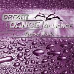 Cover: Dream Dance Alliance - These Walls (Edit)