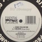 Cover: DJ Stompy - Come Follow Me