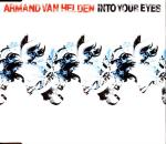Cover: Armand Van Helden - Into Your Eyes