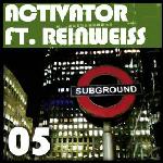 Cover: Activator ft. Reinweiss - Kakee