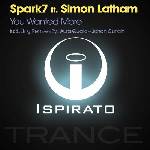 Cover: Spark7 Feat. Simon Latham - You Wanted More (Original Mix)