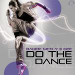 Cover: Baker, McFly & Gee - Do The Dance (Giorno's Jump & Run Edit)
