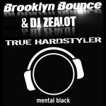 Cover: DJ Zealot - True Hardstyler (Radio Edit)