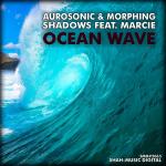 Cover: Aurosonic & Morphing Shadows Feat. Marcie - Ocean Wave (Radio Edit)