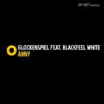 Cover: Glockenspiel Feat. Blackfeel Wite - Anny (Moonbeam's Original Mix)