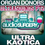 Cover: Organ Donors - Ultra Kaotica (Original Mix)