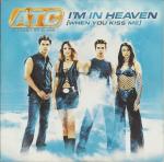 Cover: ATC - I'm In Heaven (When You Kiss Me)