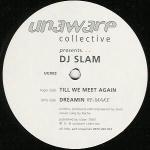 Cover: DJ Slam - Till We Meet Again