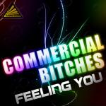 Cover: Commercial Bitches - Feeling You (Vulcanobabes Remix)