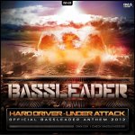 Cover: Hard - Under Attack (Official Bassleader 2012 Anthem)