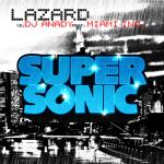 Cover: Lazard vs. DJ Anady feat. Miami Inc. - Supersonic (Radio Edit)