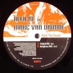 Cover: Alex M. vs. Marc van Damme - Rock The House (Original Mix)