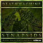 Cover: Deathmachine - Synapsids