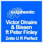 Cover: Victor Dinaire & Bissen ft Peter Finley - 2nite U R Perfect (Lenny Ruckus Remix)