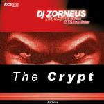 Cover: DJ Zorneus - The Crypt (Seikos & Shaun Baker Remix)