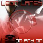 Cover: Leon Laney - On and On (Mad Flush Remix)