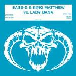 Cover: Bass-D &amp; King Matthew Vs. Lady Dana - Rock Steady