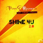Cover: Punkrockerz feat. Carmen &amp; Camille - Shine 4U 2.0 (DJ Gollum Remix Edit)