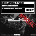Cover: Unbreakable & X-Pander - Pavorem Monstra