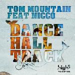 Cover: Tom Mountain Feat. Nicco - Dance Hall Track (Vanilla Kiss Remix Edit)