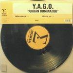 Cover: Y.A.G.O. - Urban Dominator