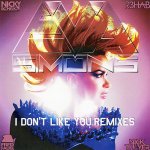 Cover: Eva Simons - I Don't Like You (Nicky Romero Remix)
