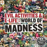 Cover: Evil Activities & E-Life - World Of Madness (DefQon.1 2012 O.S.T.)