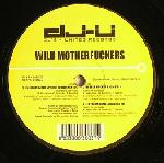 Cover: Wild Motherfuckers - Fother Mucker