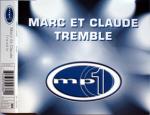 Cover: Marc Et Claude - Tremble (Original Version)