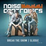 Cover: Noisecontrollers - Break The Show