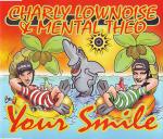 Cover: Charly Lownoise & Mental Theo - Your Smile
