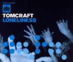 Cover: Tomcraft - Loneliness