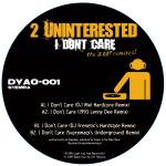 Cover: 2 Unintrested - I Don't Care (DJ Niel Hardcore Remix)