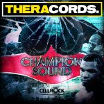 Cover: Cellrock - Champion Sound