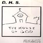Cover: D.H.S. - House Of God (The Remix)