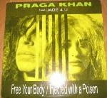 Cover: Praga Khan - Injected With A Poison