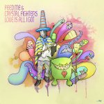 Cover: Feed Me & Crystal Fighters - Love Is All I Got (Feed Me's Matilda Remix)