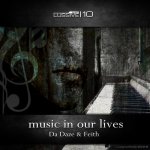 Cover: Da Daze & Feith - Music In Our Lives