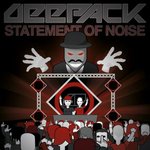 Cover: Deepack - Statement Of Noise