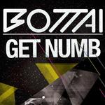Cover: Bottai - Get Numb (Radio Edit)