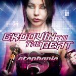 Cover: Stephanie - Groovin To The Beat (Original Mix)